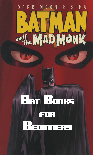 TBU Bat-Books for Beginners Episode 7